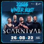 SCARNIVAL live @ 30666 Winter Blast 2022 Summer Edition