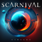 SCARNIVAL – Circles (Official Lyric Video) taken from “The Hell Within”